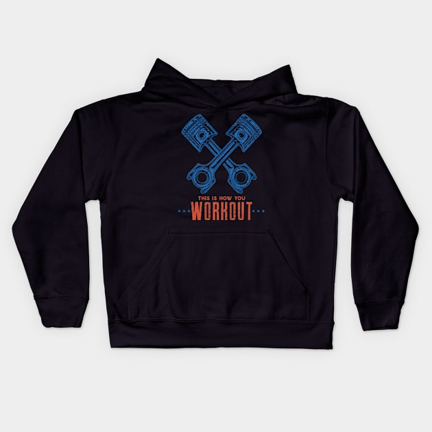 This Is How You Workout Kids Hoodie by The Good Message Store